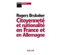 Citoyenneté et nationalité en France et en Allemagne - Gérard Noiriel - Belin - broché - Scolaire / Universitaire