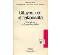 Citoyenneté Et Nationalité - Perspectives En France Et Au Québec