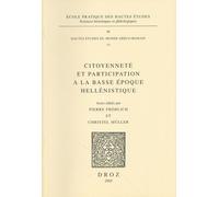 Citoyenneté Et Participation À La Basse Époque Hellénistique