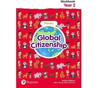 Citoyenneté mondiale Cahier de l'élève Année 2