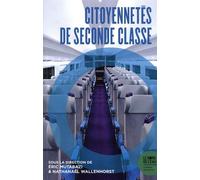 Citoyennetés De Seconde Classe