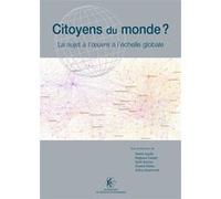 Citoyens du monde ?