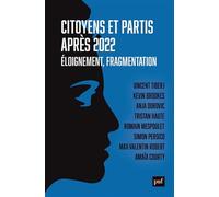 Citoyens et partis après 2022: Éloignement, fragmentation