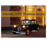 Citroën 11CV Traction Avant (Wandkalender 2026 DIN A3 quer), CALVENDO Monatskalender: Nicht nur für Gangster