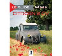 Citroën 2 CV Historique, identification, évolution, restauration, entretien, conduite - Fabien Sabatès - Eds Techniques Pour L'automobile Et L'industrie - relié - Beau livre