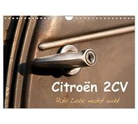 Citroën 2CV Alte Liebe rostet nicht (Wandkalender 2026 DIN A4 quer), CALVENDO Monatskalender: Ein Citroën 2CV Baujahr 1963 in seiner originalen Patina