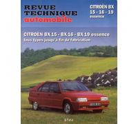 E.T.A.I - Revue Technique Automobile 702.3 - CITROEN BX 15-16-19 - 1982 à 1993 ETAI