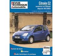 Citroën C2 - essence et diesel, depuis 09-2003 - Etai - Eds Techniques Pour L'automobile Et L'industrie - broché - Etude