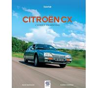 Citroën CX: Fendre les vents contraires