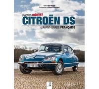 Citroën DS - l'avant-garde française L'avant-garde française - Rogé Rémond - Eds Techniques Pour L'automobile Et L'industrie - relié - Beau livre