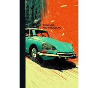 Citroën DS Retro Speed: Stylish Notebook for Writers, Dreamers, and Car Enthusiasts