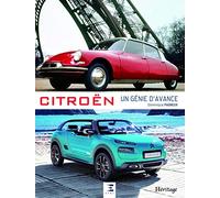 Citroën, un génie d'avance