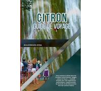 CITRON GUIDE DE VOYAGE 2026: Votre aventure ultime dans les Caraïbes costariciennes : plages, culture et faune - Conseils d’initiés pour des ... et des découvertes hors des sentiers battus