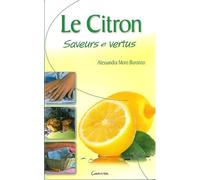 Citron - Saveurs et vertus