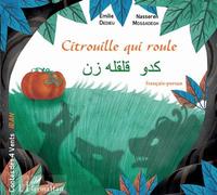 Nassereh Mossadegh – Citrouille qui roule – Conte d'Iran bilingue Français-Persan – Broché