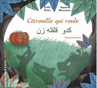 Nassereh Mossadegh – Citrouille qui roule – Conte d'Iran bilingue Français-Persan – Broché