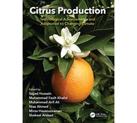 Citrus Production: Technological Advancements and Adaptation to Changing Climate