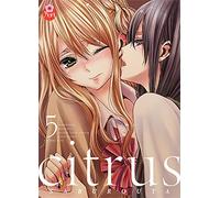 Citrus - Tome 05