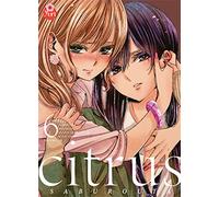 Citrus - Tome 06