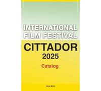 Cittador International Film Festival 2025: Catalog