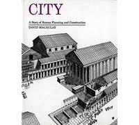 City: A Story of Roman Planning and Construction