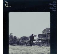 CITY AND COLOUR - IF I SHOULD GO BEFORE YOU GO CD NEUF