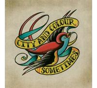 City And Colour - Sometimes [Import]