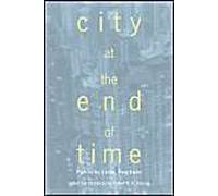 City At The End Of Time: Poems By Leung Ping-Kwan