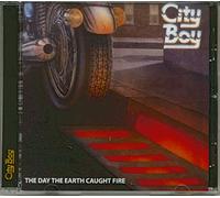 City Boy - Day the Earth Caught Fire
