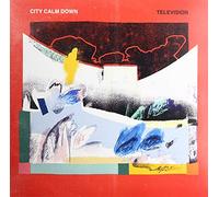 City Calm Down - Television