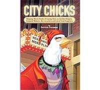 City Chicks Patricia L. Foreman (Auteur)