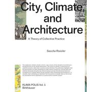 City, Climate, And Architecture