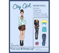 City Girl Paper Doll: Cut out & Dress up