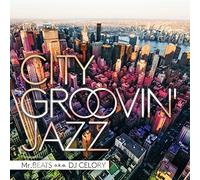 City Groovin'jazz [Import allemand]