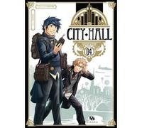 City Hall - Tome 4 Rémi Guérin (Auteur), Guillaume Lapeyre (Auteur)