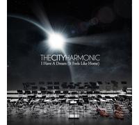 City Harmonic - I Have a Dream [Import]
