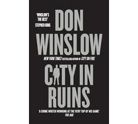 City in Ruins: The epic conclusion and final book in THE CITY series from the international number one bestselling author of The Cartel Trilogy