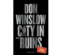 City in Ruins: Thriller | SPIEGEL-Bestseller | 'Der beste Gangster-Thriller seit Der Pate.' Steve Cavanagh zu 'City on Fire'