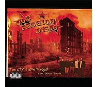 Dog Fashion Disco - The City is Alive Tonight [Import]