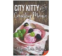 City Kitty And Country Mouse