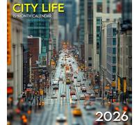 City Life 2026 Calendar: Urban energy and fast-paced beauty across bustling centers