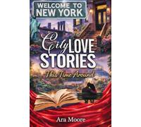 City Love Stories: This Time Around