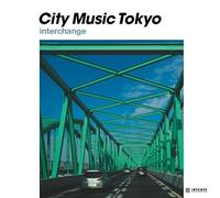 CITY MUSIC TOKYO interchange（LP） [Analog]