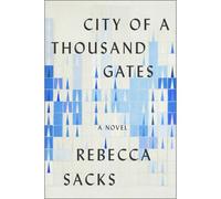 City Of A Thousand Gates