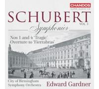 Schubert: Symphonies, Vol. 3