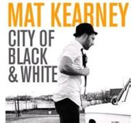 Kearney, Mat - City of Black & White