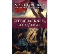 City Of Darkness, City Of Light