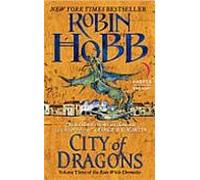 City of Dragons The Rain Wild Chronicles - Robin Hobb - Harper Collins Libri - Poche - Roman