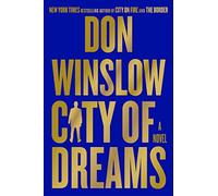 City of Dreams: A Novel