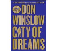 Don Winslow – City of Dreams – Roman – Broché